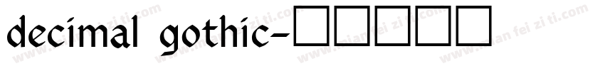 decimal gothic字体转换